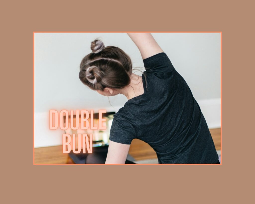 Double Bun - Sweat Hair Day